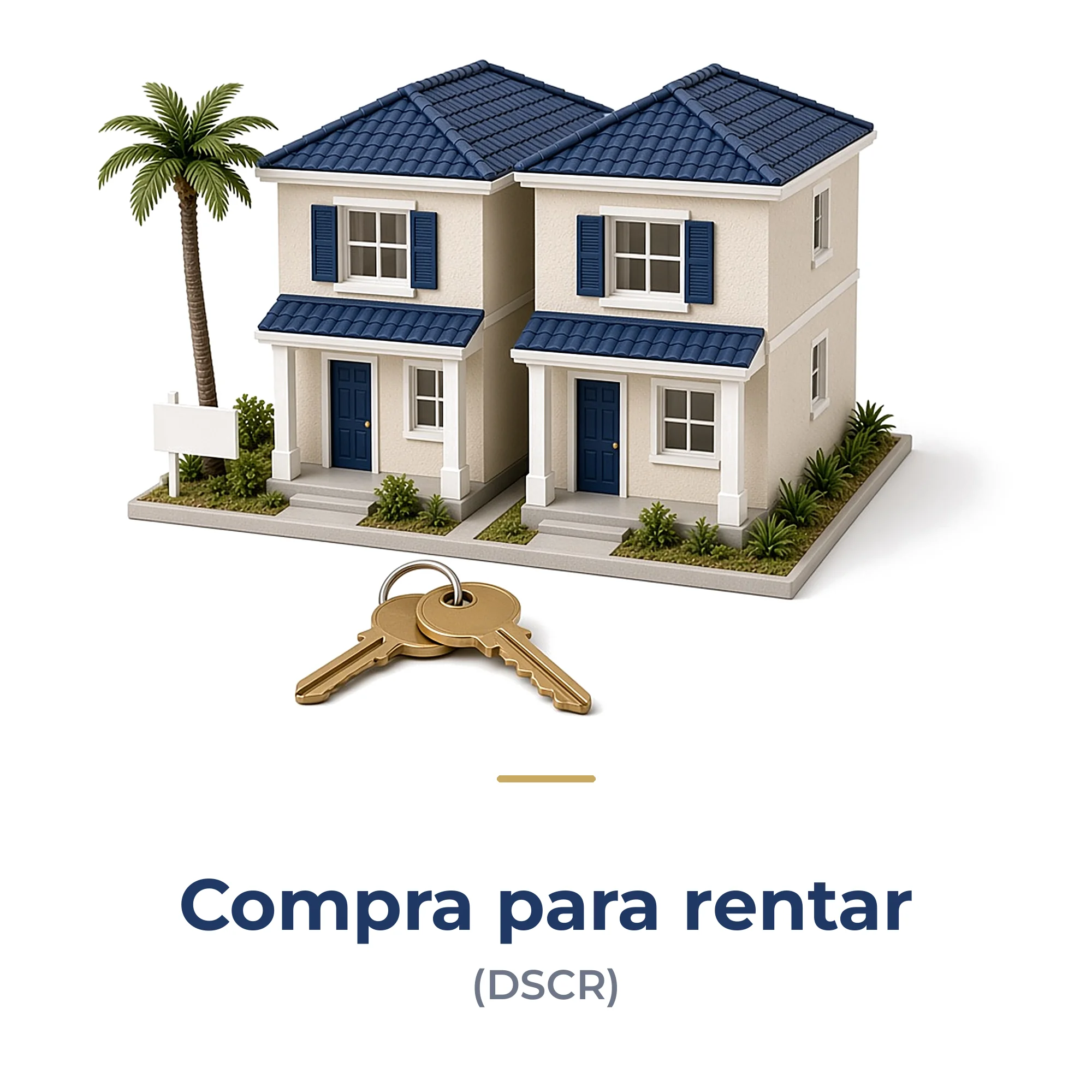 Compra para rentar (DSCR) – Infinity Wholesale Mortgages