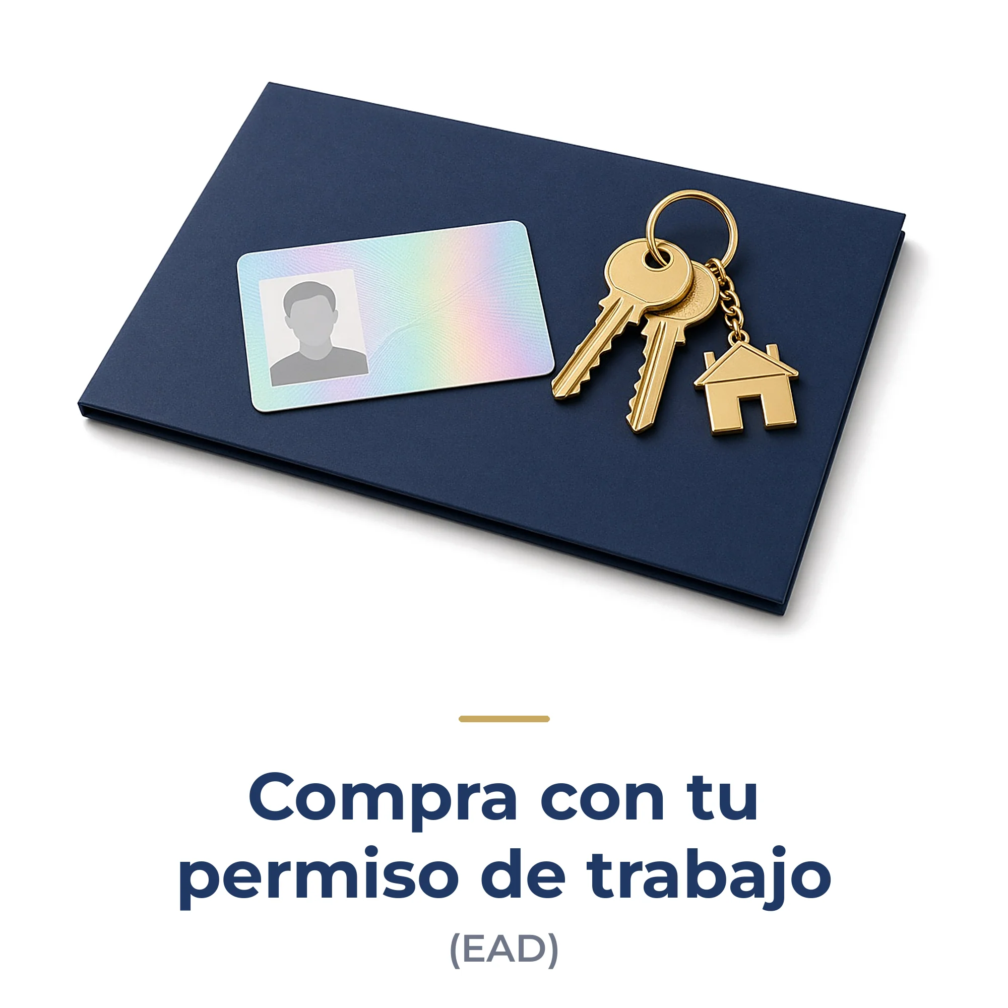 Compra con tu permiso de trabajo (EAD) – Infinity Wholesale Mortgages
