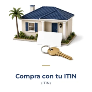 Compra con tu ITIN (ITIN) – Infinity Wholesale Mortgages