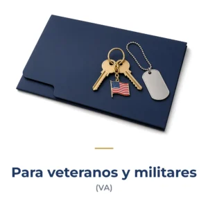 Para veteranos y militares (VA) – Infinity Wholesale Mortgages